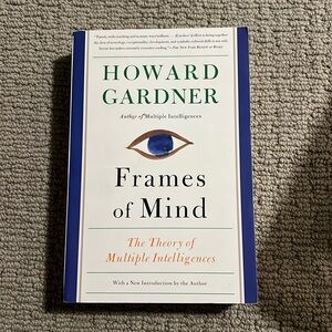 Howard Gardner- Frames of Mind book